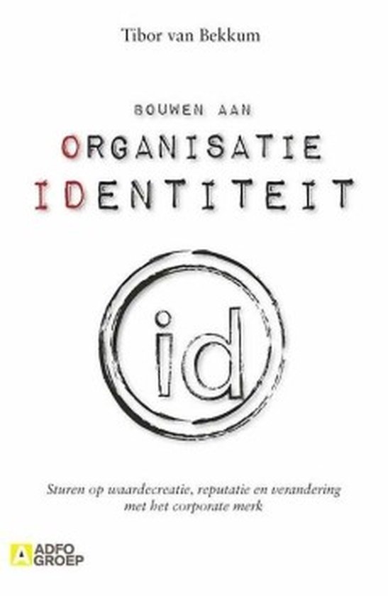 Cover van het boek 'Bouwen aan organisatie-identiteit'