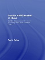 Routledge Contemporary China Series - Gender and Education in China