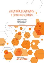 Manuales - Autonomía, dependencia y servicios sociales