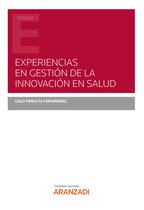 Estudios - Experiencias en gestión de la innovación en salud