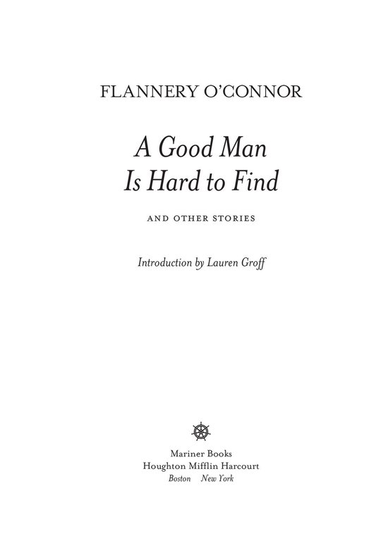 A Good Man Is Hard to Find and Other Stories - cover
