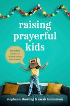 Raising Prayerful Kids