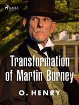 Sixes and Sevens - Transformation of Martin Burney