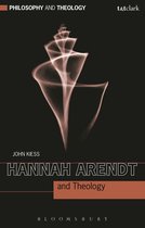 Philosophy and Theology - Hannah Arendt and Theology