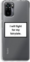 Case Company® - Redmi Note 10 Pro hoesje - Fight for my fairytale - Soft Case / Cover - Bescherming aan alle Kanten - Zijkanten Transparant - Bescherming Over de Schermrand - Back Cover