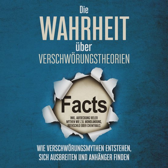 Die Wahrheit über Verschwörungstheorien: Wie Verschwörung ... - cover