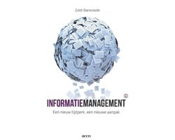 Informatiemanagement: een nieuw tijdperk , een nieuwe aanpak