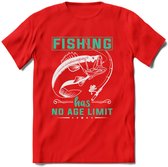 Fishing Has No Age Limit - Vissen T-Shirt | Aqua | Grappig Verjaardag Vis Hobby Cadeau Shirt | Dames - Heren - Unisex | Tshirt Hengelsport Kleding Kado - Rood - M