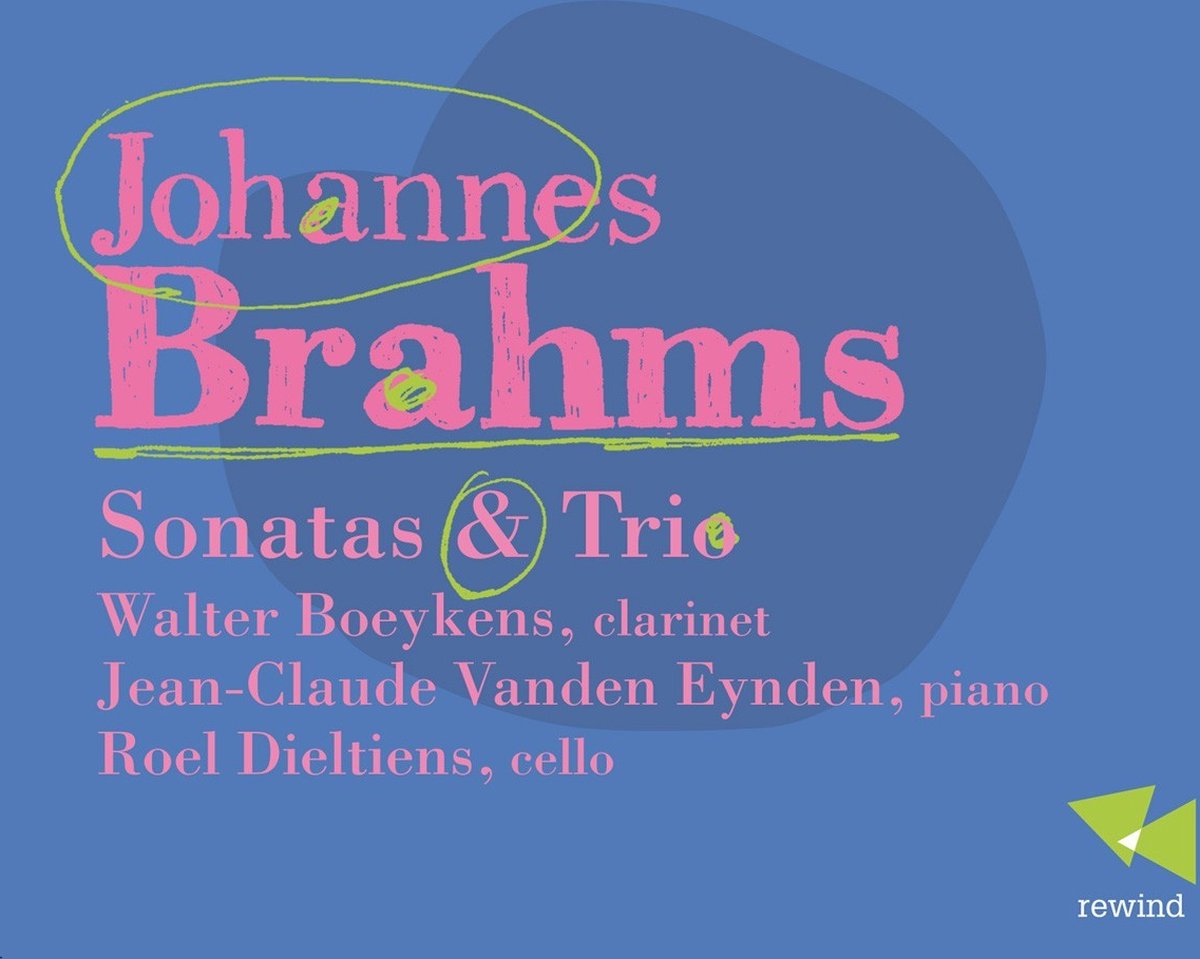 Walter Boeykens, Jean-Claude Vanden Eynden, Roel Dieltiens - Brahms: Sonatas & Trio (CD)