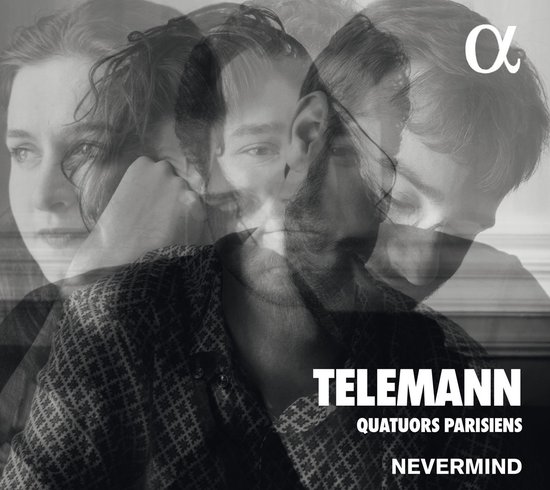 Overlay van gezichten, waaronder een vrouw en mannen. Tekst: Telemann Quatuors Parisiens Nevermind.