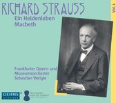 Frankfurter Opern- Und Museumorchester, Sebastian Weigle - Strauss: Ein Heldenleben Macbeth Vol.1 (CD)