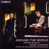 Stefan Schulz, Daniel Schnyder, Rundfunk-Sinfonieorchester Berlin - Schnyder: Around The World (CD)