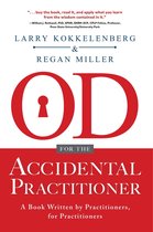 OD for the Accidental Practitioner