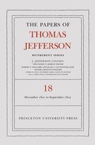 Papers of Thomas Jefferson: Retirement Series18-The Papers of Thomas Jefferson, Retirement Series, Volume 18