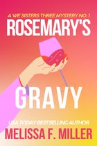 A We Sisters Three Mystery 1 - Rosemary's Gravy