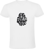Life is Brewtiful | Heren T-shirt | Wit | Het leven is mooi | Bier | Borrel | Brouwen | Feest | Quote | Spreuken | Cadeau
