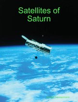 Satellites of Saturn