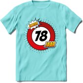 78 Jaar Hoera Verkeersbord T-Shirt | Grappig Verjaardag Cadeau | Dames - Heren | - Licht Blauw - M