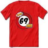 69 Jaar Hoera Verkeersbord T-Shirt | Grappig Verjaardag Cadeau | Dames - Heren | - Rood - M