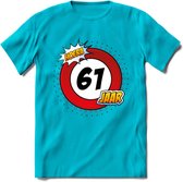 61 Jaar Hoera Verkeersbord T-Shirt | Grappig Verjaardag Cadeau | Dames - Heren | - Blauw - M