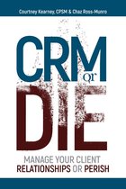 CRM or Die
