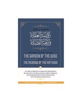 Selections from the garden of the wise and the meadow of the virtuous