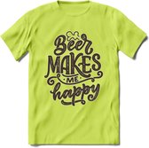 Beer Makes Me Happy T-Shirt | Bier Kleding | Feest | Drank | Grappig Verjaardag Cadeau | - Groen - S