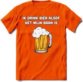 Ik Drink Bier Alsof Het Mijn Baan Is T-Shirt | Bier Kleding | Feest | Drank | Grappig Verjaardag Cadeau | - Oranje - 3XL