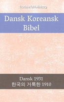 Parallel Bible Halseth Danish 70 - Dansk Koreansk Bibel