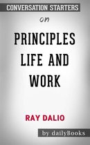 Principles: Life and Work by Ray Dalio Conversation Starters
