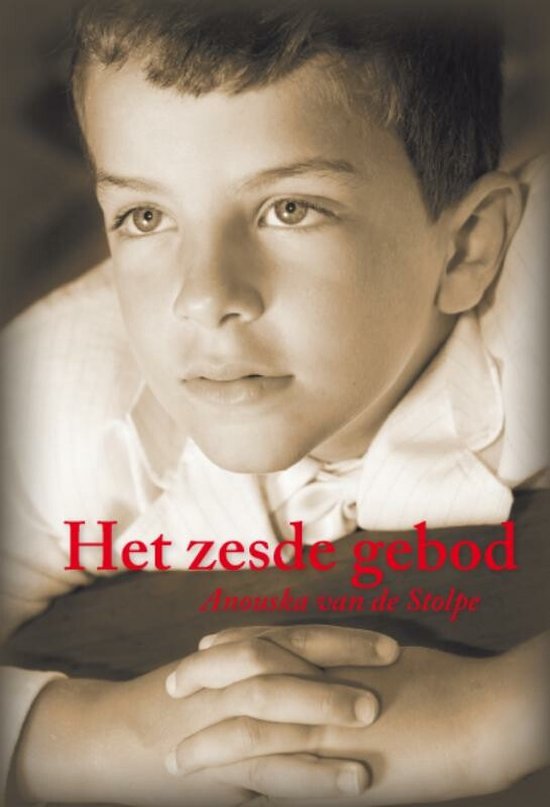 Het Zesde Gebod Serie Het zesde gebod, Annouska van de Stolpe | 9789460081231 | Boeken | bol