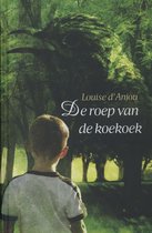 De Roep Van De Koekoek