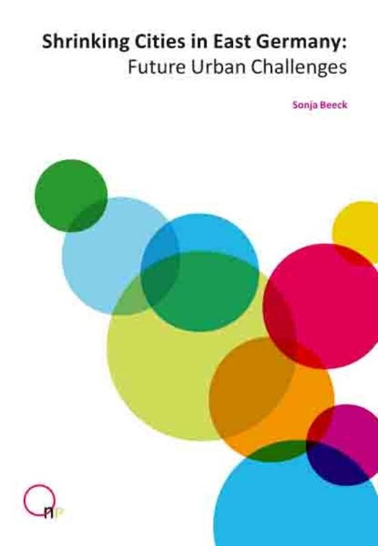 Cover van het boek 'Shrinking Cities in East Germany' van Sonja Beeck