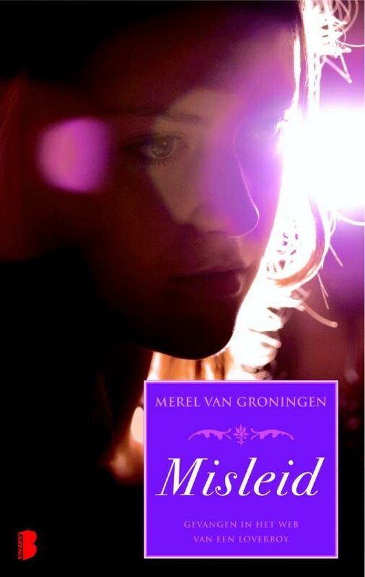 Boek 'Misleid' van Merel van Groningen. Een portret van een vrouw in paars licht.