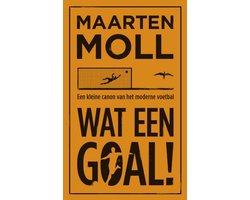 Wat Een Goal