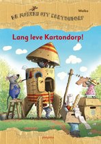 Lang leve Kartondorp - De muizen uit Kartondorp