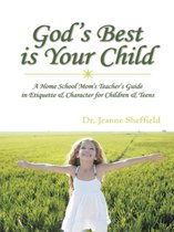 God's Best Is Your Child