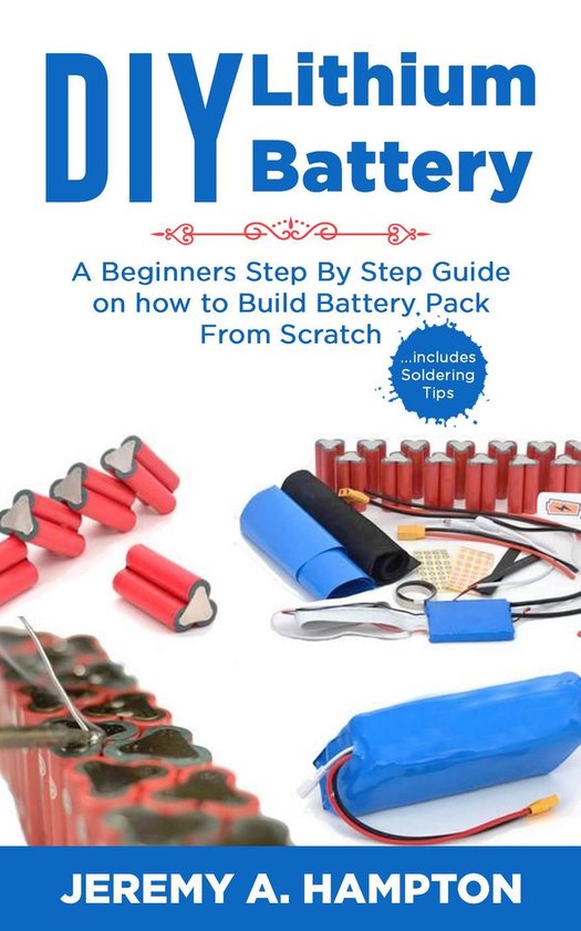 DIY Lithium Battery