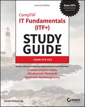 Sybex Study Guide - CompTIA IT Fundamentals (ITF+) Study Guide