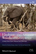 Conservation Science and Practice - Elephants and Savanna Woodland Ecosystems