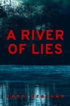 A River of Lies