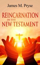 Reincarnation in the New Testament