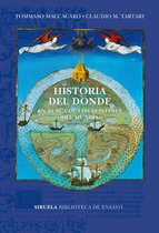 Biblioteca de Ensayo / Serie mayor 102 - Historia del dónde