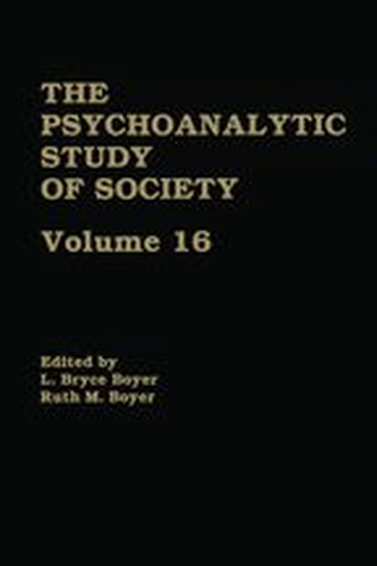 The Psychoanalytic Study of Society, V. 16 - cover