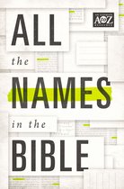 A to Z Series - All the Names in the Bible