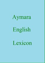 Aymara English Lexicon