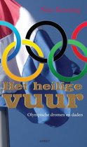 Boekomslag met de Olympische ringen, de Nederlandse vlag en de titel 'Het heilige vuur'.