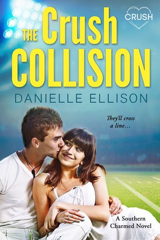 Southern Charmed 2 - The Crush Collision - cover