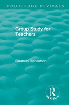 Routledge Revivals - Group Study for Teachers