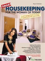 Smart Housekeeping: A well managed home is a mirror of a good housewife's personality